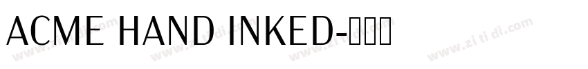 ACME HAND INKED字体转换